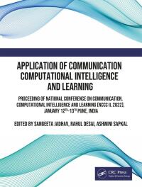 application of communication computational intelligence and learning 1st edition sangeeta jadhav, rahul
