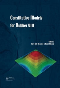 constitutive models for rubber viii 1st edition nere gil-negrete, asier alonso 1138000728,1315884844
