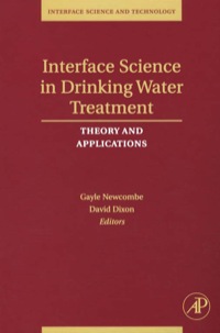 interface science in drinking water treatment theory and application 1st edition gayle newcombe, david