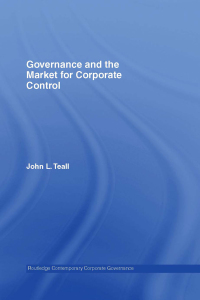 governance and the market for corporate control 1st edition john l. teall 0415397863,1317834704