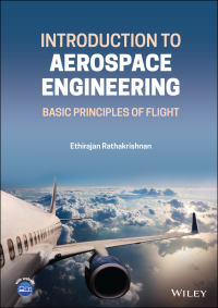 introduction to aerospace engineering basic principles of flight 1st edition ethirajan rathakrishnan