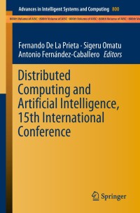 distributed computing and artificial intelligence 15th international conference 1st edition fernando de la