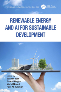renewable energy and ai for sustainable development 1st edition sailesh iyer , anand nayyar , mohd naved ,