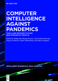 computer intelligence against pandemics 1st edition siddhartha bhattacharyya, jyoti sekhar banerjee, sergey