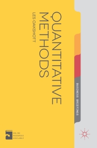 quantitative methods 1st edition les oakshott 1137340851,113734086x