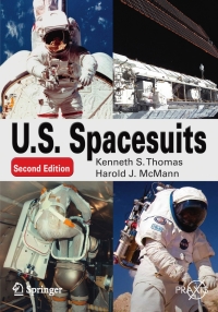 u. s spacesuits 2nd edition kenneth s. thomas, harold j. mcmann 144199565x,1441995668
