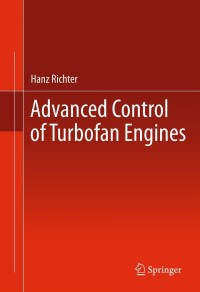 advanced control of turbofan engines 1st edition hanz richter 146141170x,1461411718