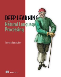 deep learning for natural language processing 1st edition stephan raaijmakers 1617295442,1638353999