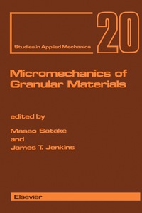 micromechanics of granular materials 20 1st edition masao satake, james t. jenkins 0444705236,1483290158