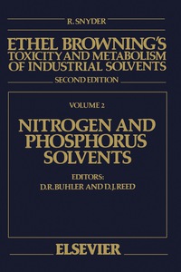 ethel brownings toxicity and metabolism of industrial solvents nitrogen and phosphorus solvents 2nd edition