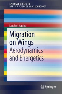 migration on wings aerodynamics and energetics 1st edition lakshmi kantha 3642279244,3642279252