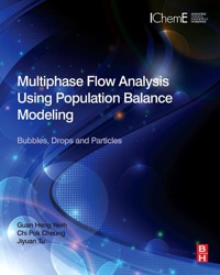 multiphase flow analysis using population balance modeling bubbles drops and particles 1st edition guan heng