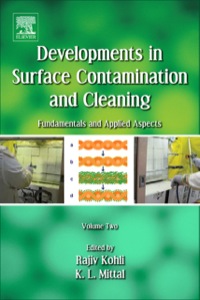 developments in surface contamination and cleaning fundamentals and applied aspects vol 2 1st edition rajiv