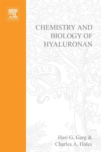 chemistry and biology of hyaluronan 1st edition hari g. garg, charles a. hales 0080443826,0080472222