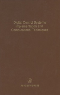 digital control systems implementation and computational techniques 1st edition cornelius t. leondes