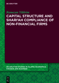 capital structure and shariah compliance of non financial firms 1st edition ramazan yildirim