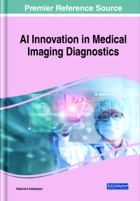 ai innovation in medical imaging diagnostics 1st edition kalaivani anbarasan 1799830926,1799830942