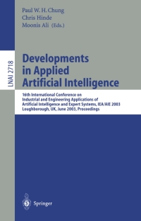 developments in applied artificial intelligence 16th international conference lnai 2718 1st edition ali