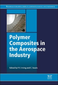 polymer composites in the aerospace industry 1st edition p. e. irving, costas soutis 0857095234,0857099183