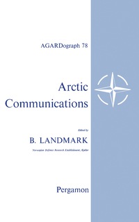 arctic communications 1st edition b. landmark 0080108288,1483150321