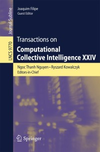 transactions on computational collective intelligence xxiv 1st edition ngoc thanh nguyen , ryszard kowalczyk