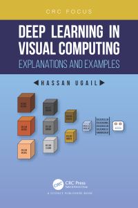 deep learning in visual computing 1st edition hassan ugail 0367549638,1000625451