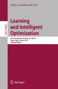 learning and intelligent optimization 5th international conference lion 5  rome  italy lncs 6683 1st edition