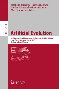 artificial evolution 12th international conference evolution artificielle  ea 2015 lyon  france lncs 9554 1st