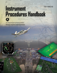 instrument procedures handbook 1st edition federal aviation administration 1510725482,1510725490