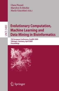 evolutionary computation machine learning and data mining in bioinformatics 7th european conference lncs 5483