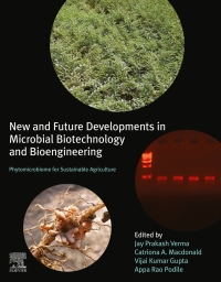 new and future developments in microbial biotechnology and bioengineering phytomicrobiome for sustainable