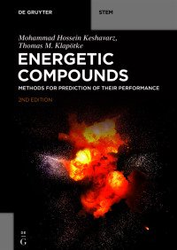 energetic compounds methods for prediction of their performance 2nd edition mohammad hossein keshavarz,