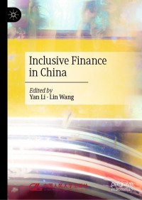 inclusive finance in china 1st edition yan li , lin wang 9811617872,9811617880