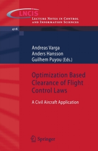 optimization based clearance of flight control laws a civil aircraft application 1st edition andreas varga,