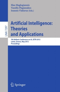 artificial intelligence theories models and applications 7th hellenic conference on ai lnai 7297 1st edition