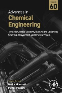 advances in chemical engineering towards circular economy closing the loop with chemical recycling of solid