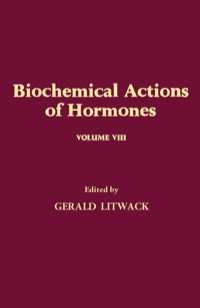 biochemical actions of hormones volume vii 1st edition gerald litwack 0124528082,0323146139