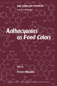 anthocyanins as food colors 1st edition pericles markakis 0124725503,0323157904