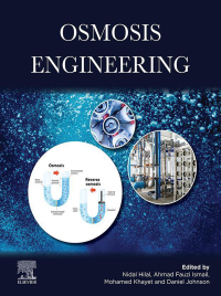 osmosis engineering 1st edition nidal hilal, ahmad fauzi ismail, mohamed khayet souhaimi, daniel johnson