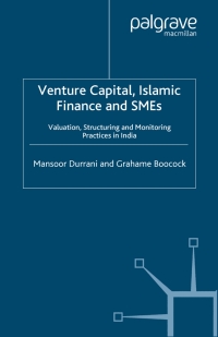 venture capital islamic finance and smes valuation structuring and monitoring practices in india 1st edition