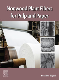 nonwood plant fibers for pulp and paper 1st edition pratima bajpai 0128218002,0128218061