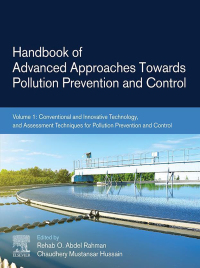 handbook of advanced approaches towards pollution prevention and control conventional and innovative
