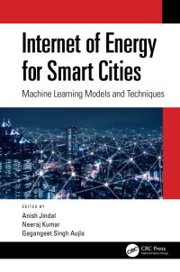 internet of energy for smart cities 1st edition anish jindal , neeraj kumar , gagangeet singh aujla