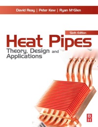 heat pipes theory design and applications 6th edition david reay, ryan mcglen, peter kew 0080982662