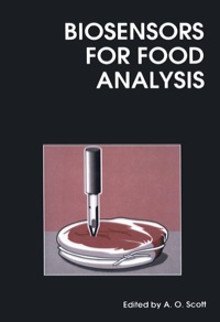 biosensors for food analysis 1st edition a. o. scott 1855737760,1845698150