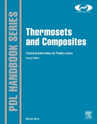 thermosets and composites technical information for plastics users 2nd edition michel biron