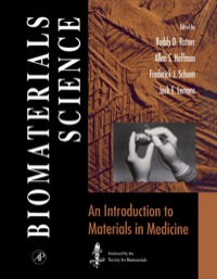 biomaterials science an introduction to materials in medicine 1st edition buddy d. ratner, allan s. hoffman,