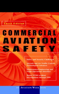 commercial aviation safety 3rd edition alexander t. wells 0071374108,0071418091