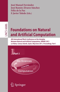 foundations on natural and artificial computation 4th international work conference on the interplay between