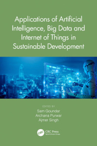 applications of artificial intelligence  big data and internet of things in sustainable development